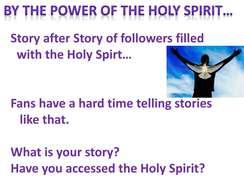 by the power of the holy spirit 4