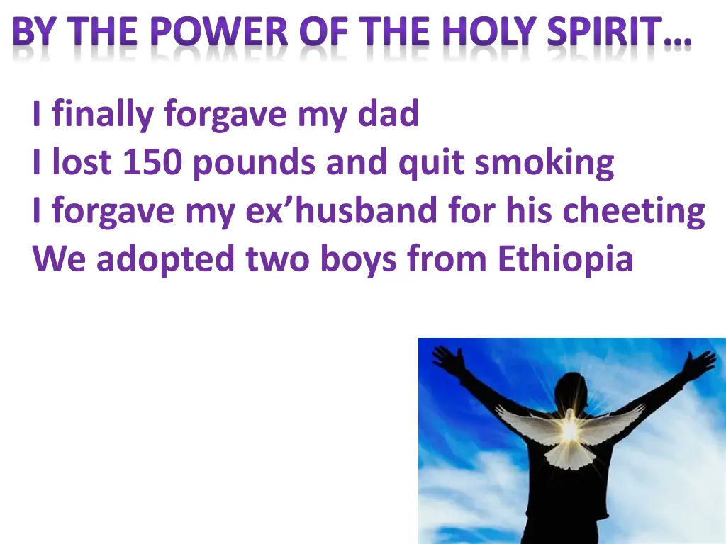 by the power of the holy spirit