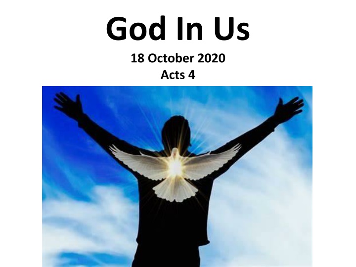 god in us 18 october 2020 acts 4