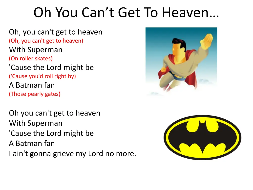 oh you can t get to heaven 4