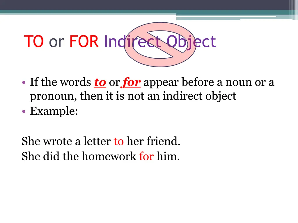 to or for indirect object