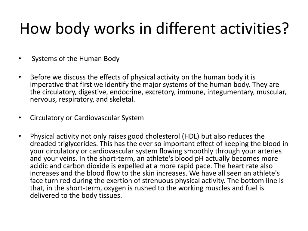 how body works in different activities