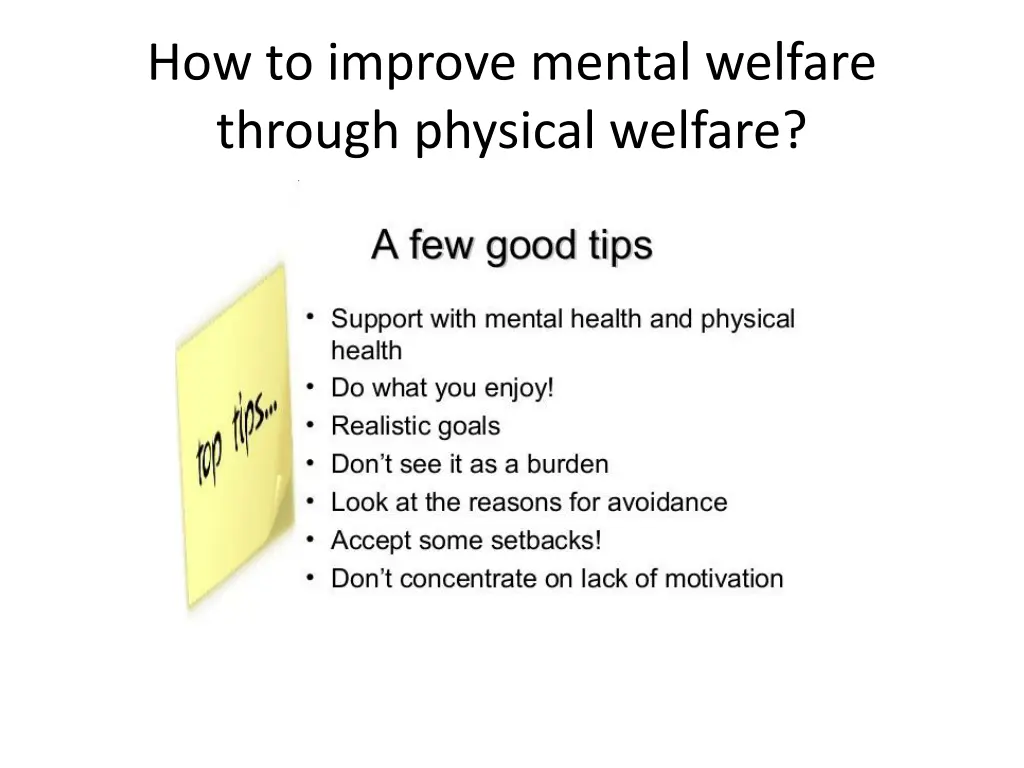 how to improve mental welfare through physical 3