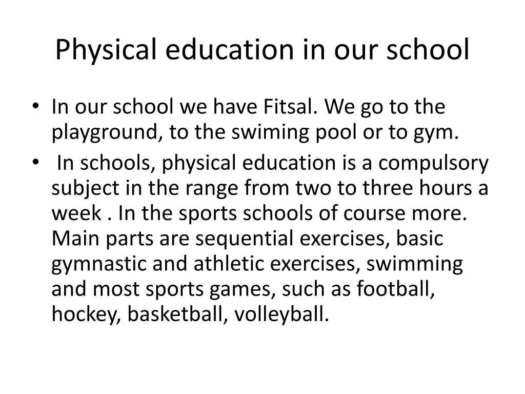 physical education in our school