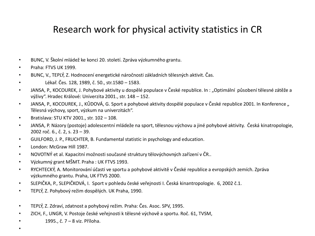 research work for physical activity statistics 1