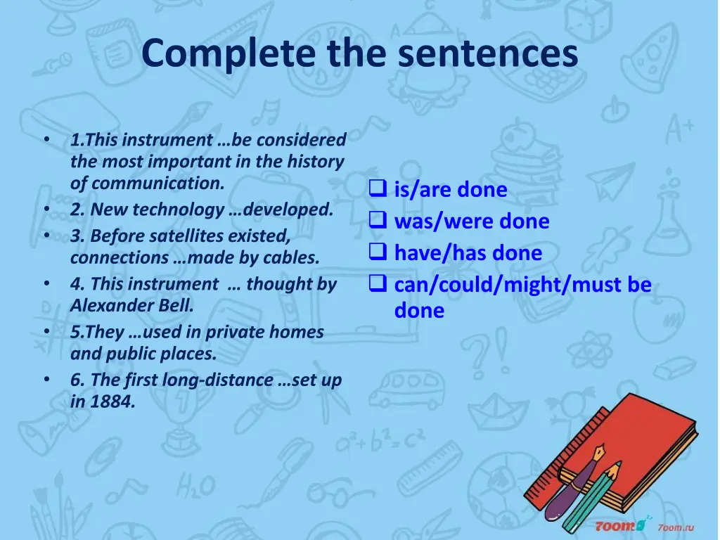 complete the sentences