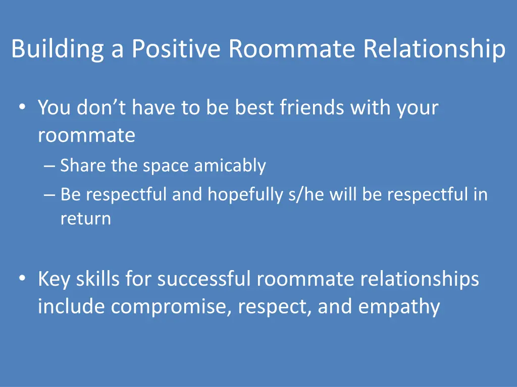 building a positive roommate relationship 1