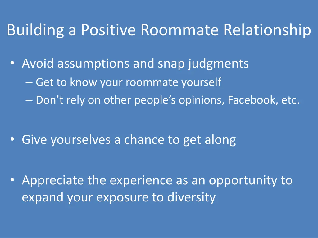 building a positive roommate relationship