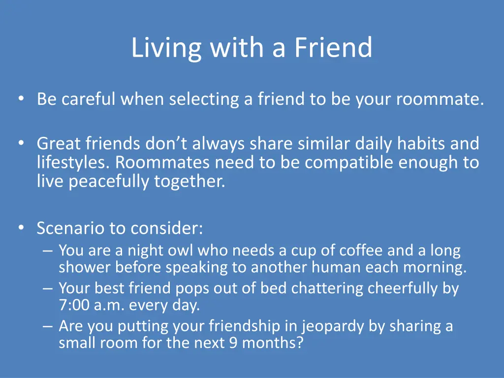 living with a friend