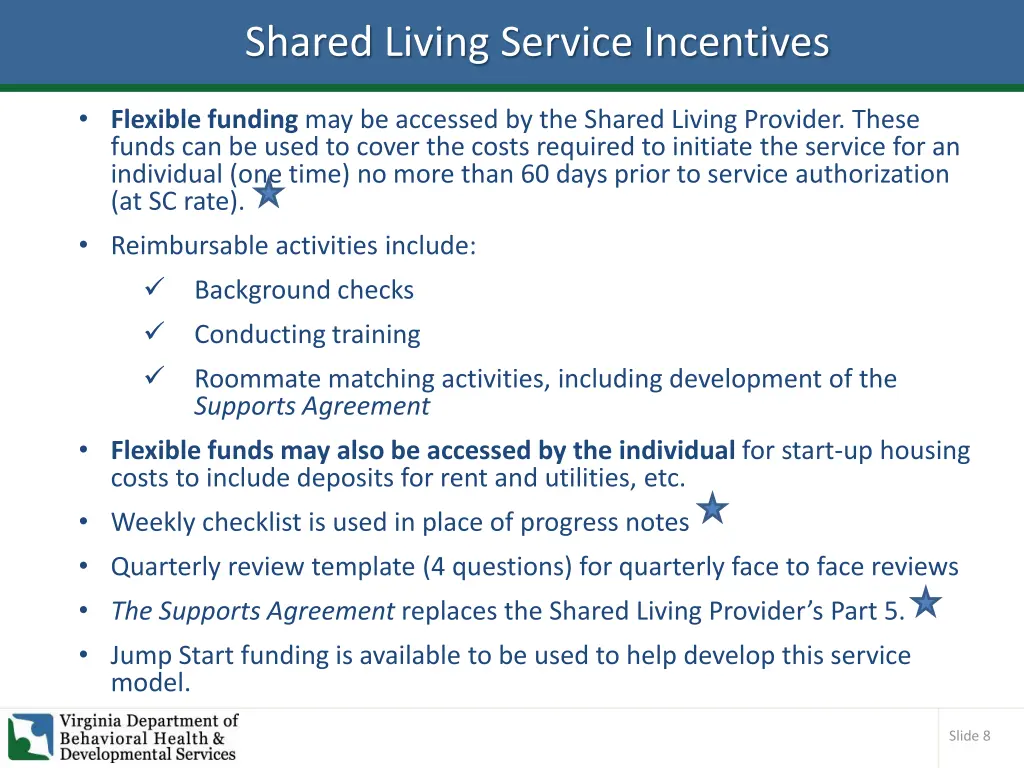 shared living service incentives