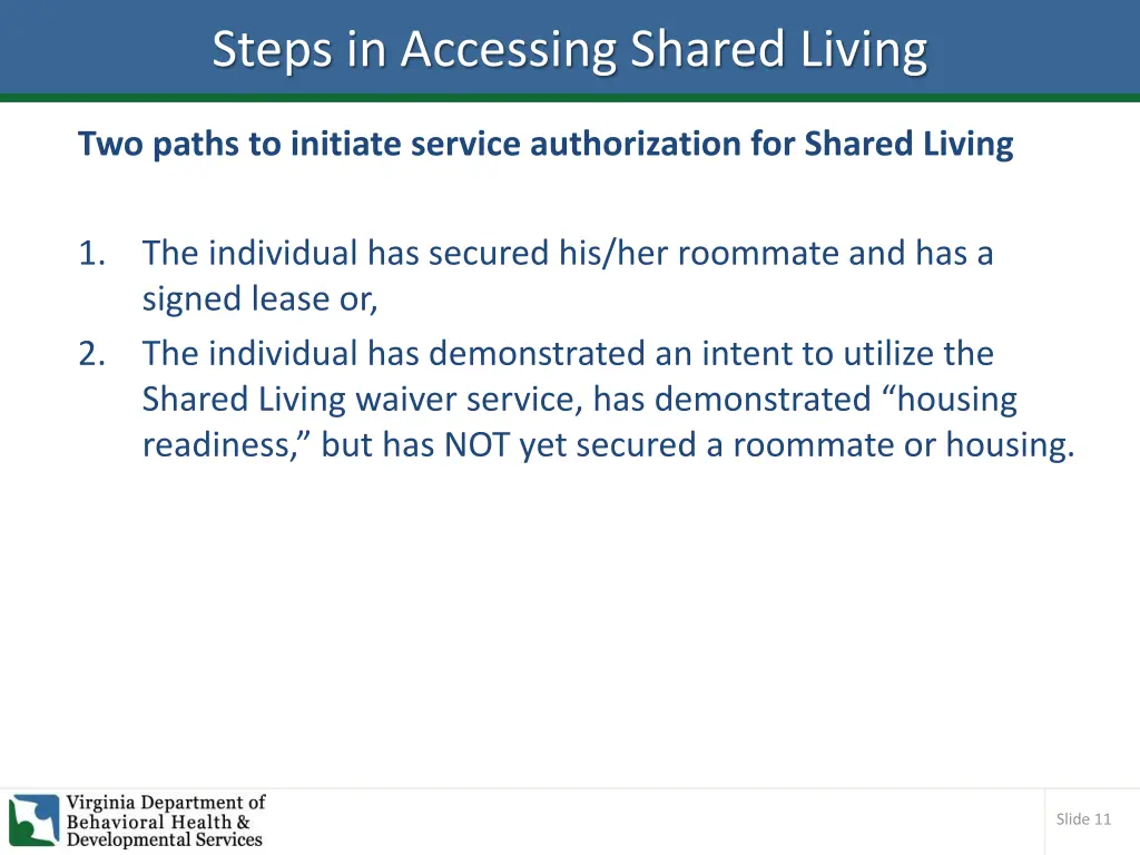 steps in accessing shared living