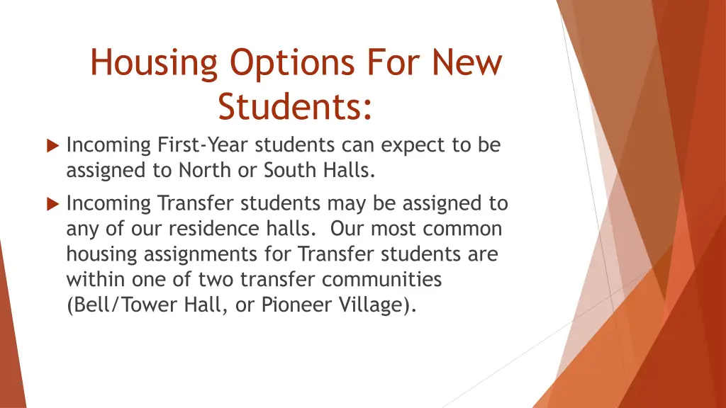 housing options for new students incoming first