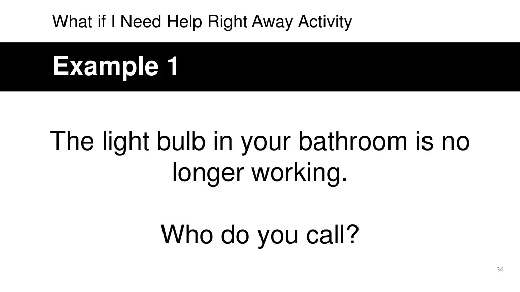 what if i need help right away activity