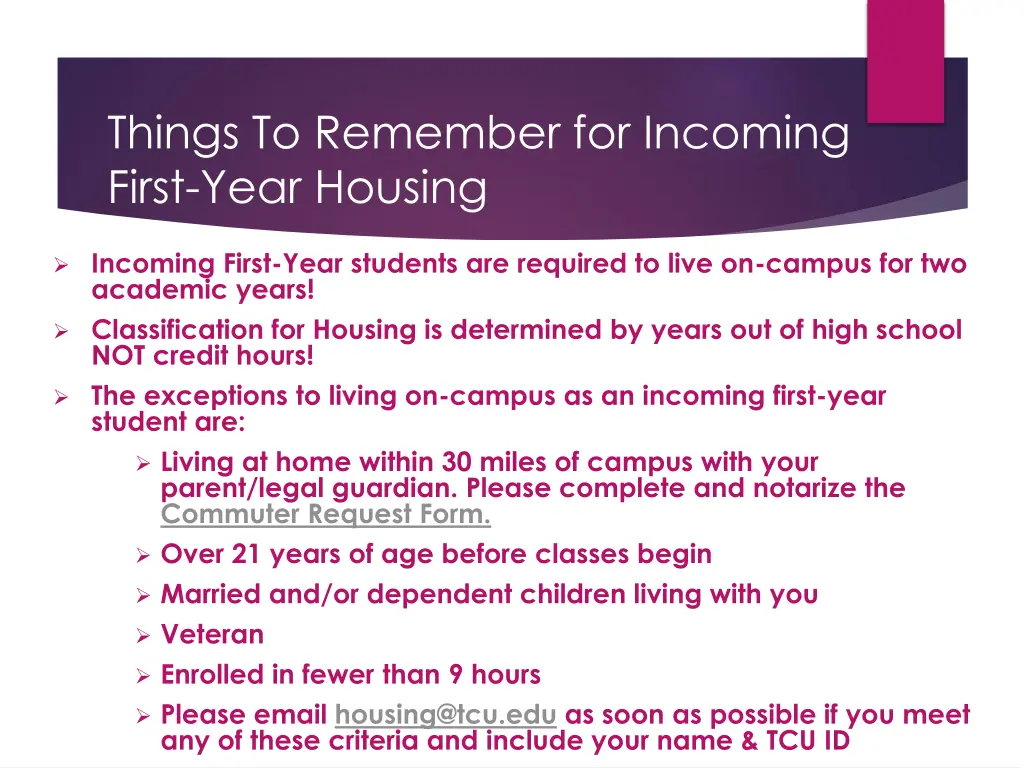 things to remember for incoming first year housing