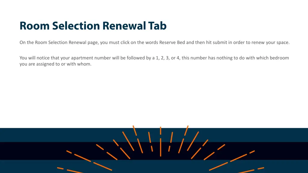 on the room selection renewal page you must click