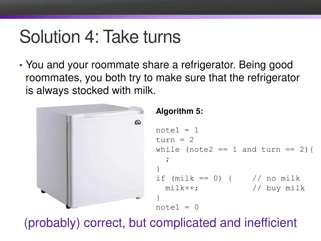 solution 4 take turns