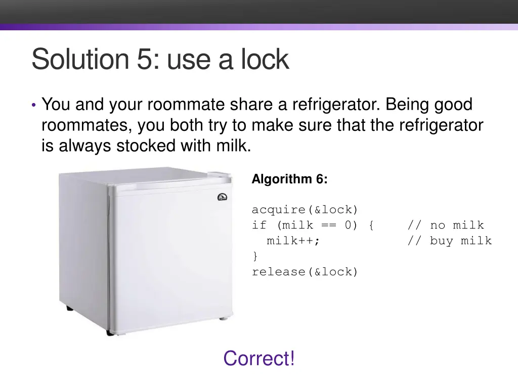 solution 5 use a lock