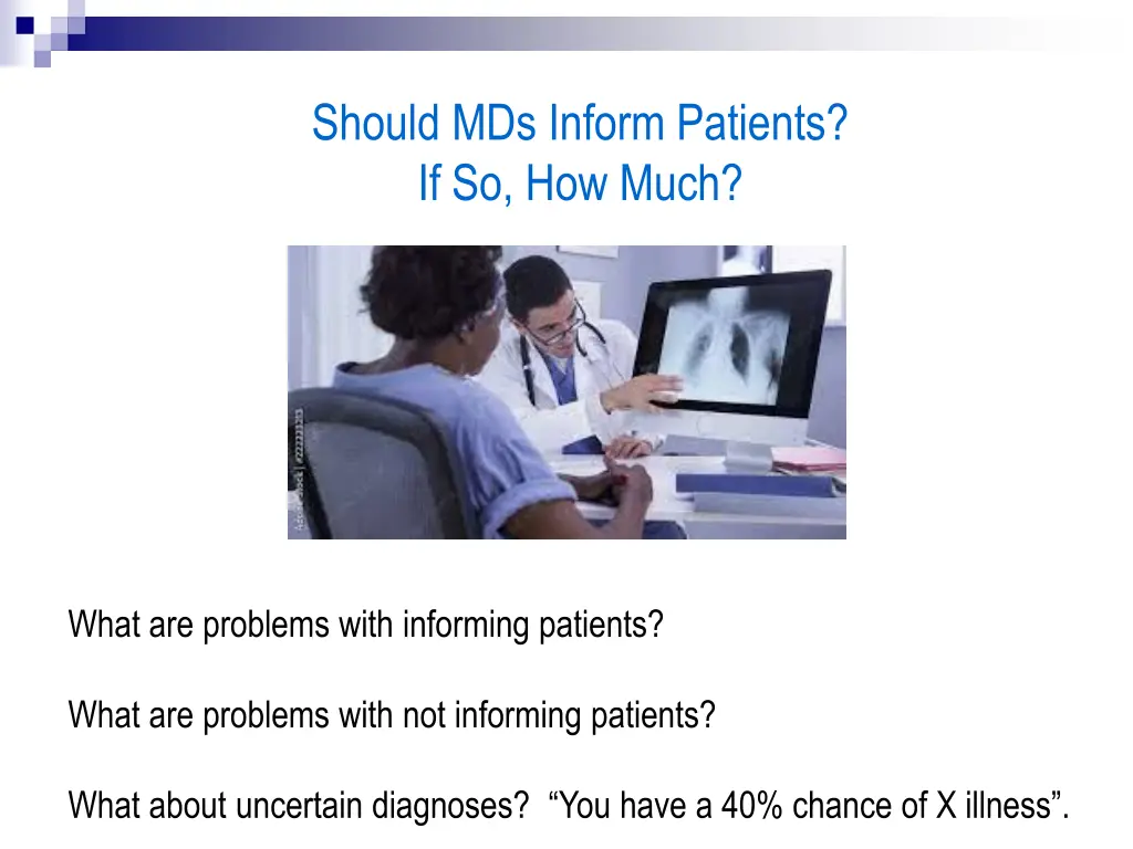 should mds inform patients if so how much