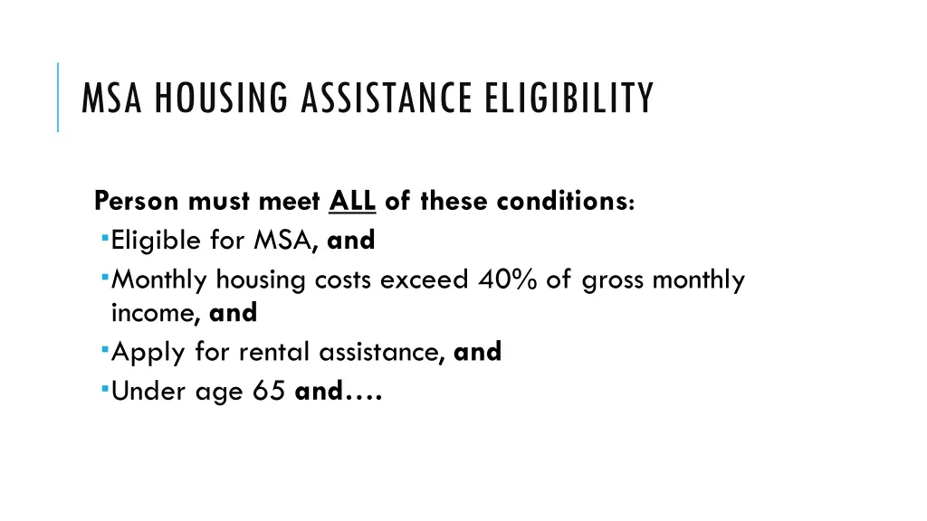 msa housing assistance eligibility