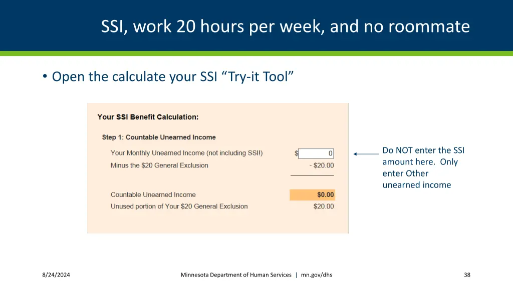 ssi work 20 hours per week and no roommate