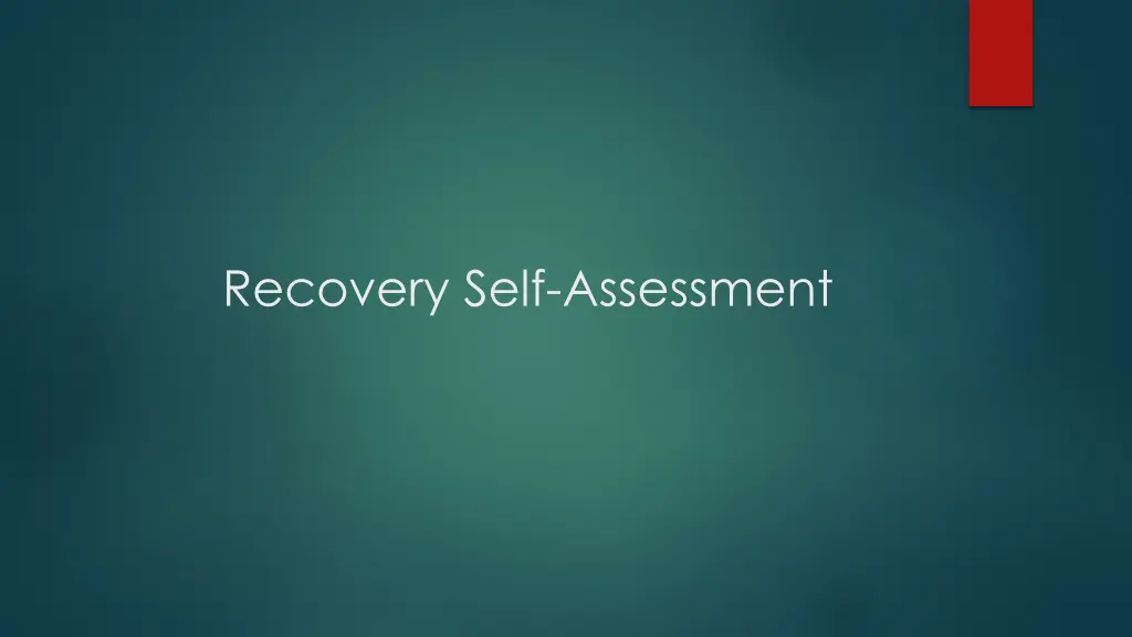 recovery self assessment