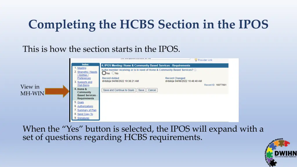 completing the hcbs section in the ipos 3