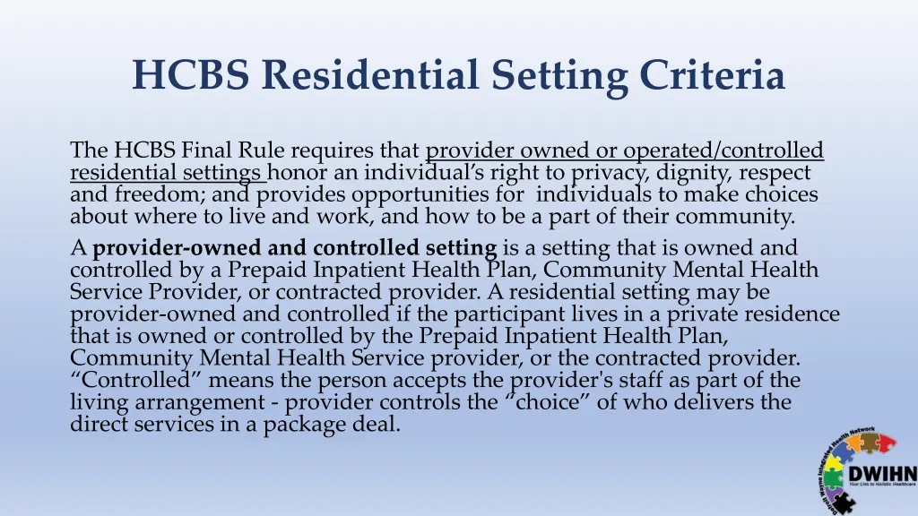 hcbs residential setting criteria