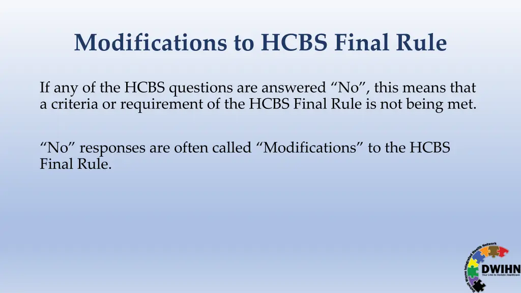 modifications to hcbs final rule