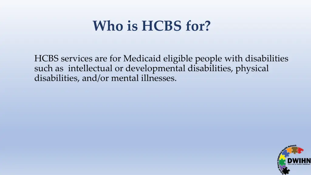 who is hcbs for