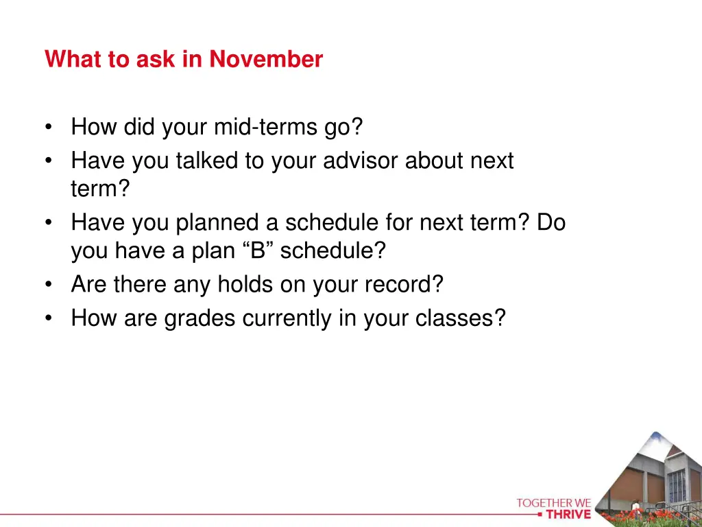 what to ask in november