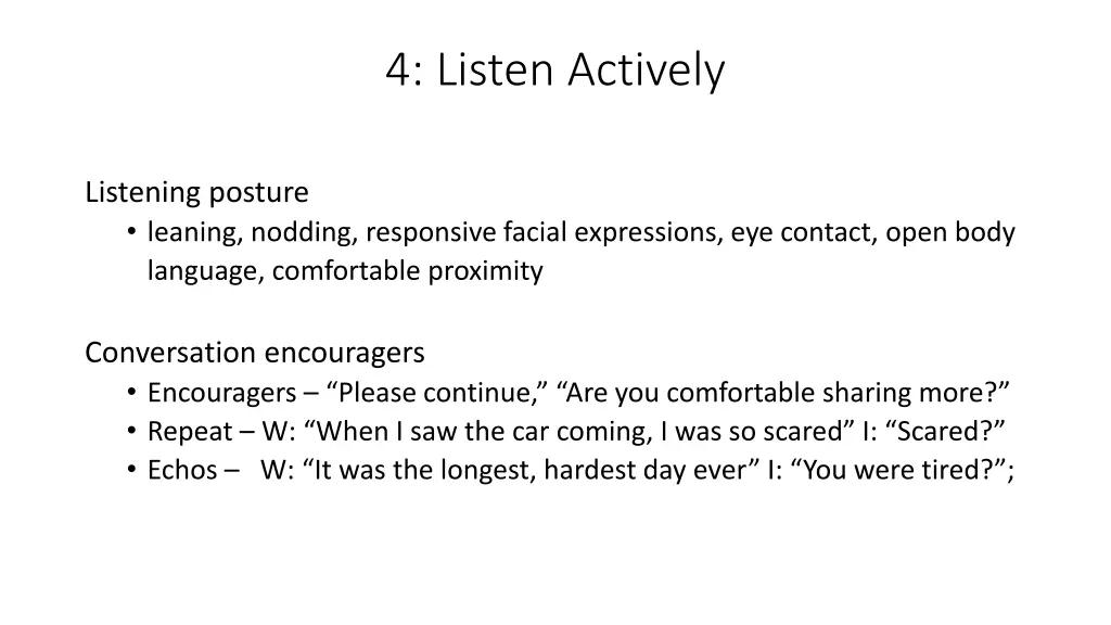 4 listen actively