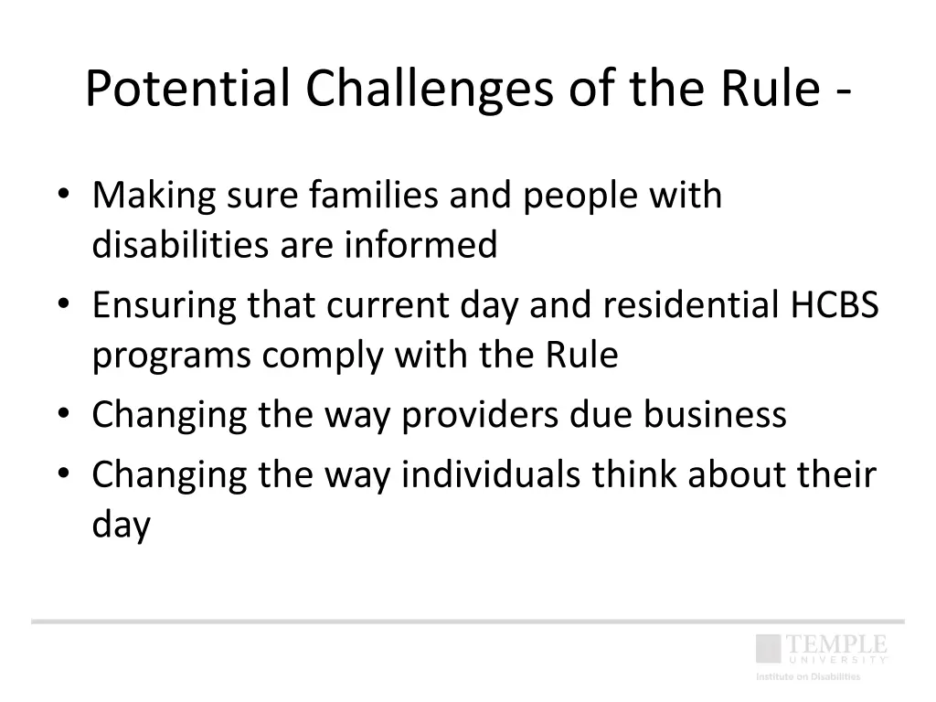 potential challenges of the rule