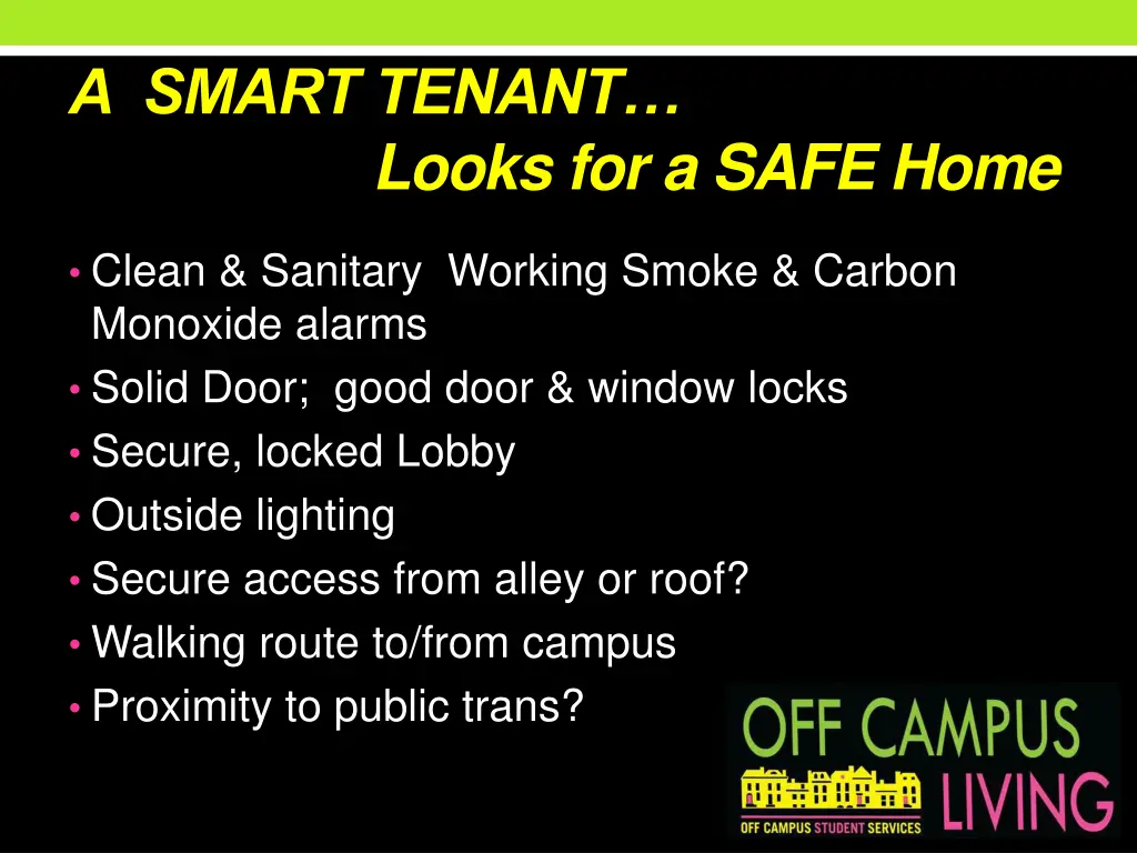 a smart tenant looks for a safe home