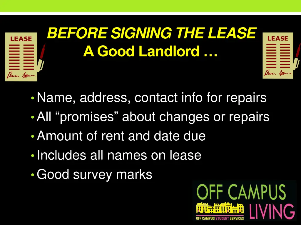 before signing the lease a good landlord