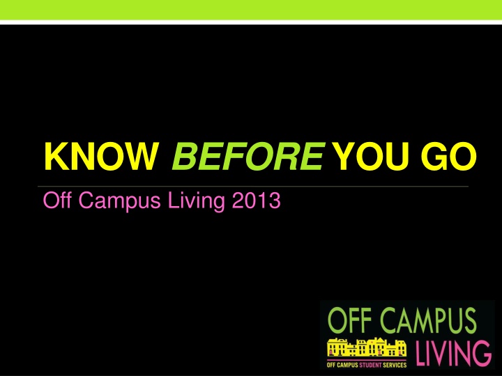 know before you go off campus living 2013