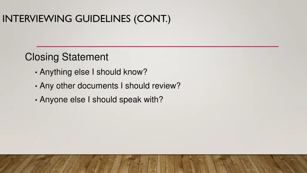 interviewing guidelines cont 2