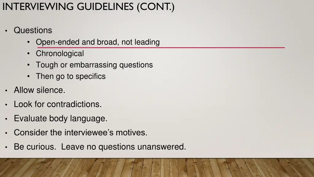 interviewing guidelines cont