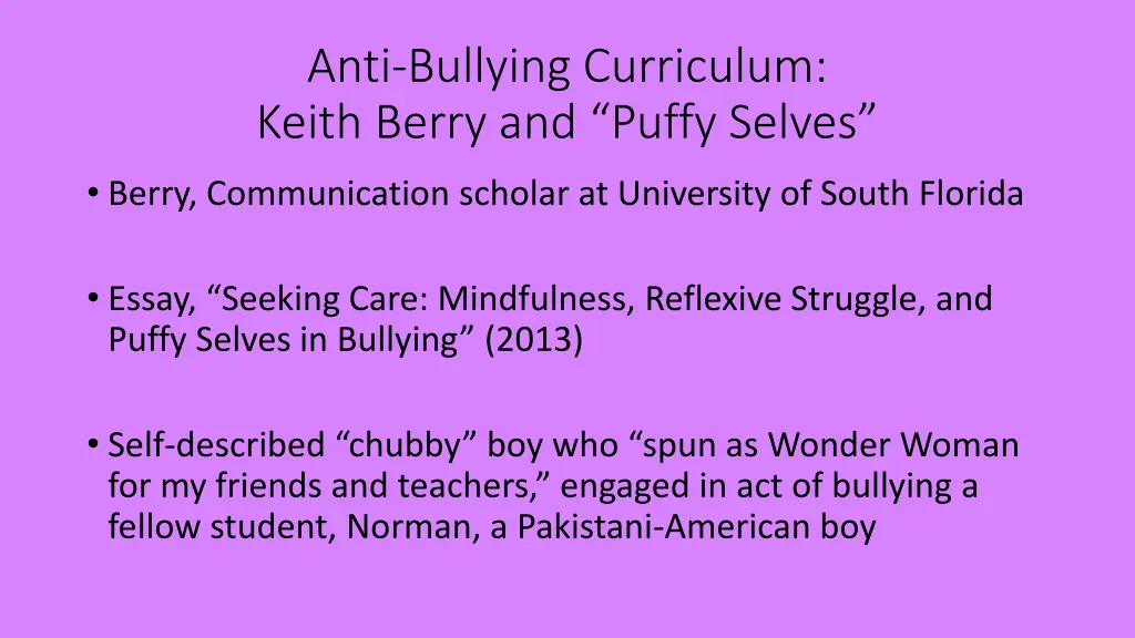 anti bullying curriculum keith berry and puffy