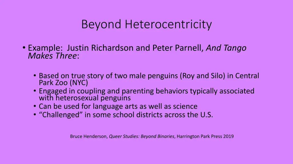 beyond heterocentricity