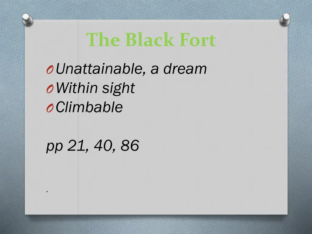 the black fort