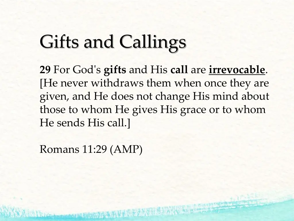 gifts and callings