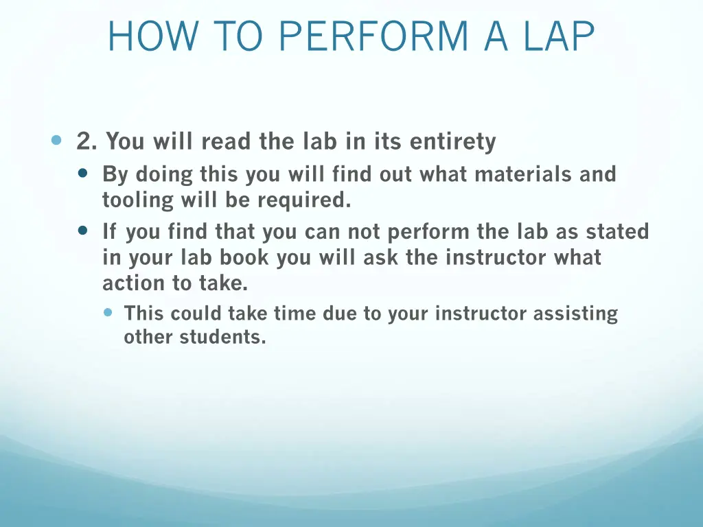 how to perform a lap 1