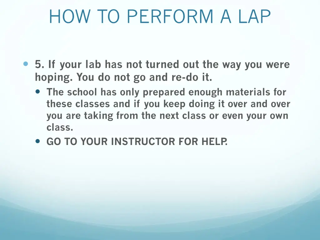 how to perform a lap 4