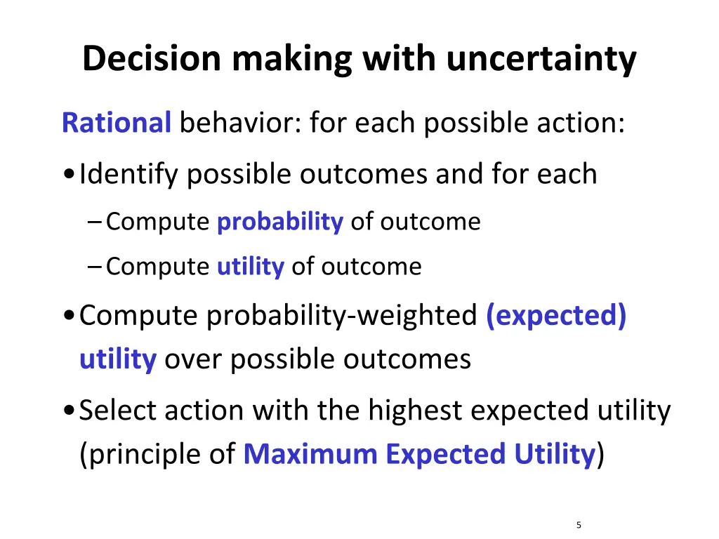 decision making with uncertainty