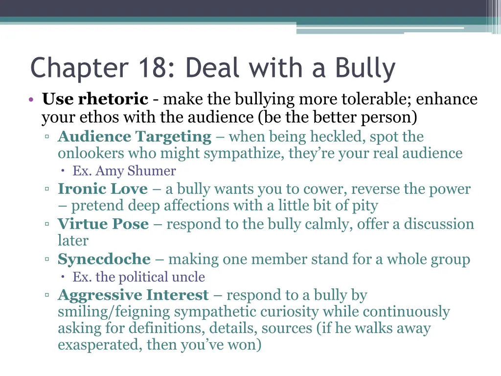 chapter 18 deal with a bully use rhetoric make