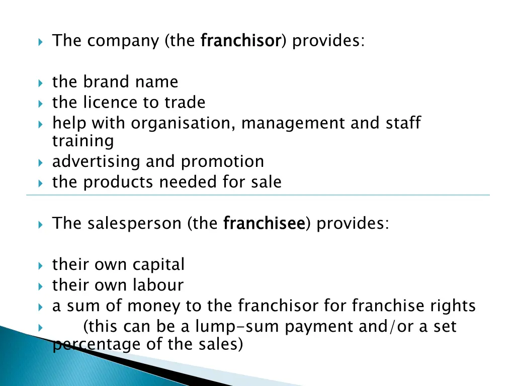 the company the franchisor