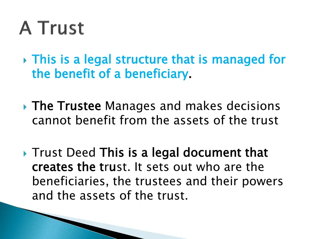 this is a legal structure that is managed