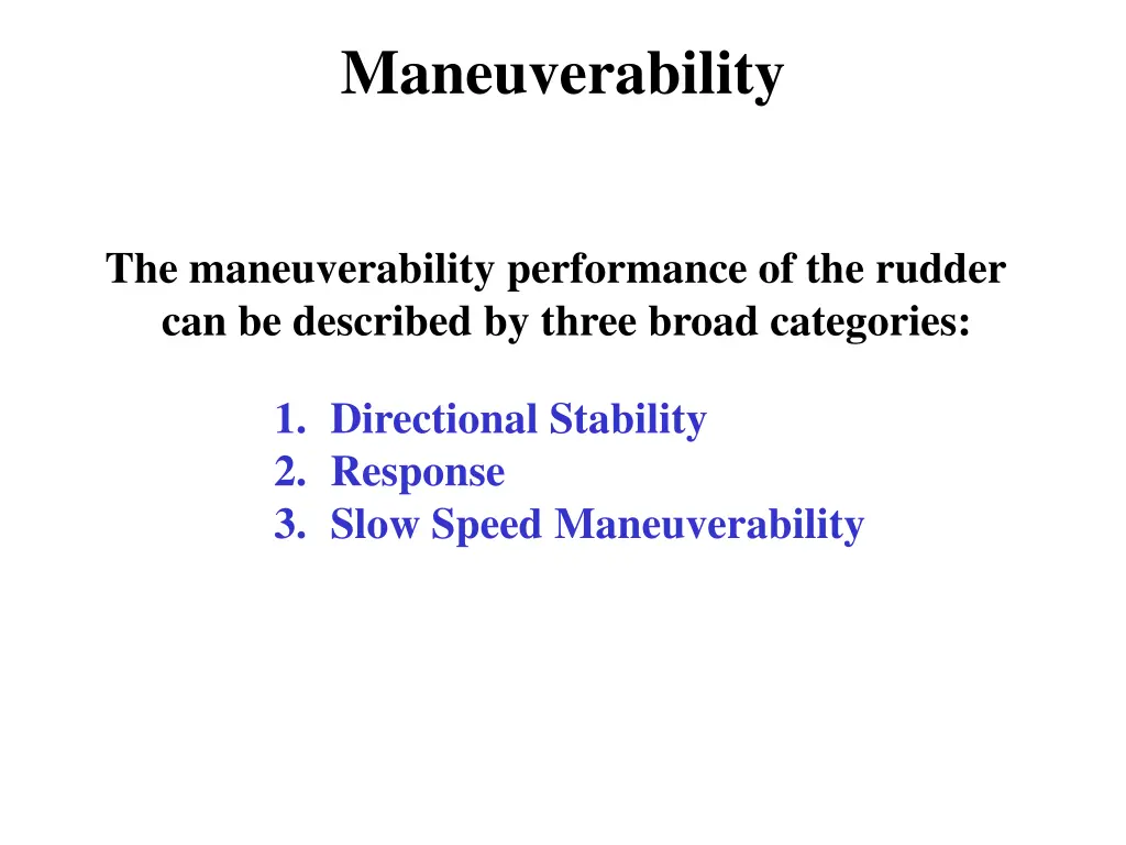 maneuverability