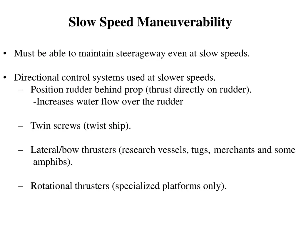 slow speed maneuverability 1