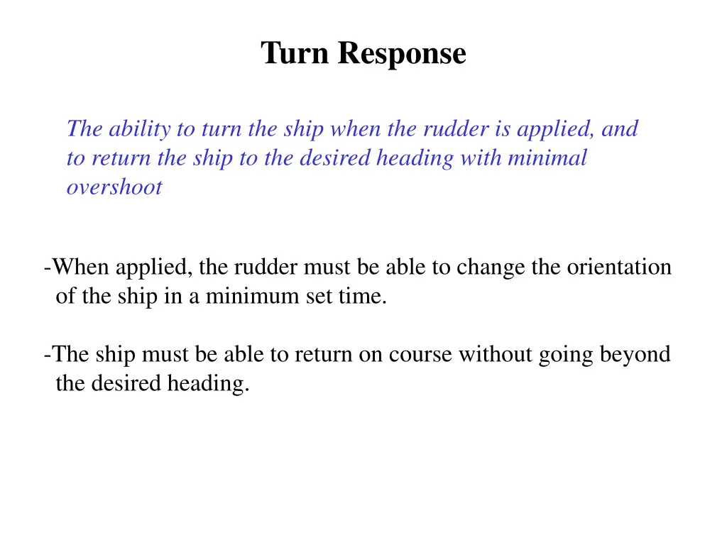 turn response